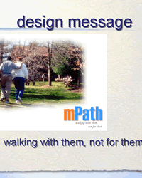 Sample 1: Power Point slide showing the project design message - Walk with them, not for them